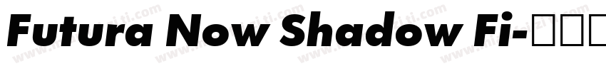 Futura Now Shadow Fi字体转换